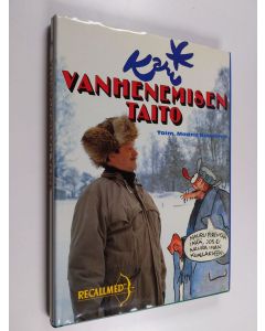 Kirjailijan Kari käytetty kirja Vanhenemisen taito