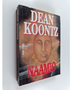 Kirjailijan Dean R. Koontz käytetty kirja Naamio