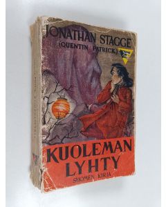 Kirjailijan Quentin Patrick käytetty kirja Kuoleman lyhty : salapoliisiromaani