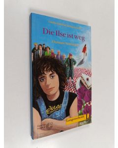 Kirjailijan Christine Nöstlinger käytetty kirja Die Ilse ist weg