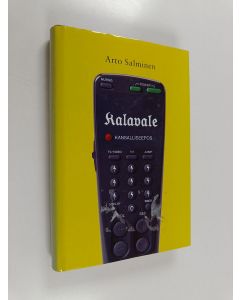 Kirjailijan Arto Salminen käytetty kirja Kalavale : kansalliseepos
