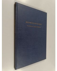 Kirjailijan Wilhelm Emrich käytetty kirja Heinrich von Kleist : vier Reden zu seinem Gedächtnis