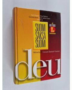 Kirjailijan Ilkka Rekiaro & Rolf Klemmt käytetty kirja Suomi-saksa-suomi : Gummeruksen suomi-saksa-suomi-sanakirja = Wörterbuch Finnisch-Deutsch-Finnisch