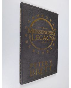 Kirjailijan Peter V. Brett käytetty kirja Messenger's legacy