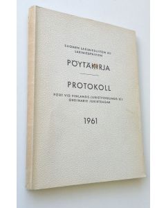 käytetty kirja Suomen lakimiesliiton XII lakimiespäivien pöytäkirja 1961
