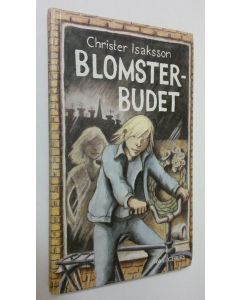 Kirjailijan Christer Isaksson käytetty kirja Blomsterbudet