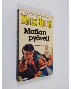 Kirjailijan Don Pendleton käytetty kirja Mafian pyöveli
