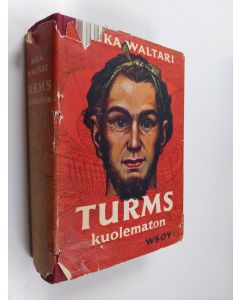 Kirjailijan Mika Waltari käytetty kirja Turms, kuolematon : hänen mainen elämänsä noin 520-450 e.Kr. kymmenenä kirjana