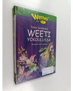 Kirjailijan Tuula Sandström käytetty kirja Weeti yökoulussa