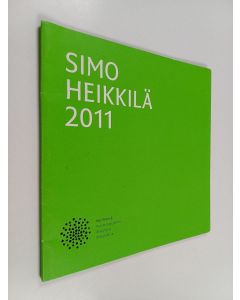 käytetty kirja Simo Heikkilä : Kaj Franck -muotoilupalkinto 2011