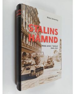 Kirjailijan Niclas Sennerteg käytetty kirja Stalins hämnd : Röda armen i Tyskland 1944-1945