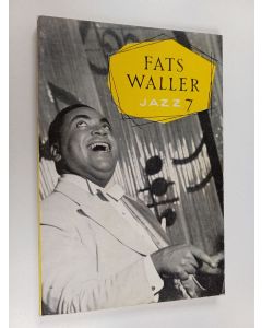 Kirjailijan Charles Fox käytetty kirja Jazz 7 : Fats Waller