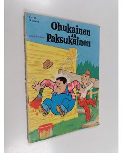 Kirjailijan Larry Harmon käytetty teos Ohukainen ja Paksukainen 15