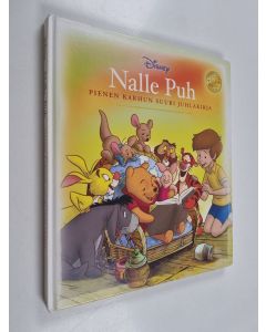 käytetty kirja Nalle Puh : pienen karhun suuri juhlakirja