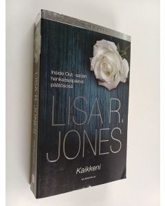 Kirjailijan Lisa R. Jones käytetty kirja Kaikkeni