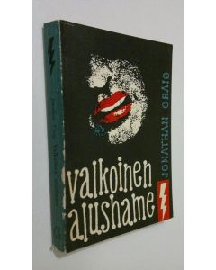 Kirjailijan Jonathan Craig käytetty kirja Valkoinen alushame : salapoliisiromaani