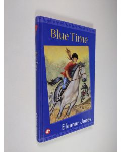 Kirjailijan Eleanor Jones käytetty kirja Blue Time