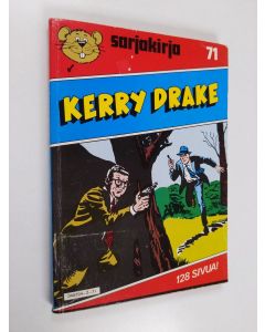käytetty kirja Sarjakirja 71 : Kerry Drake