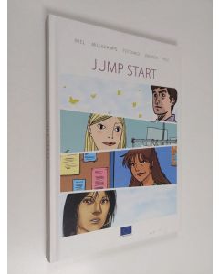 Kirjailijan Rudi Miel & European Commission. Directorate-General for Employment, Social Affairs and Equal Opportunities käytetty kirja Jump Start