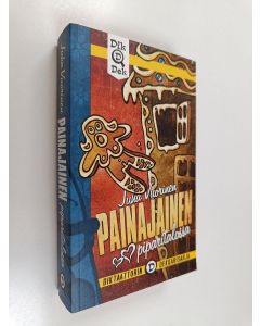 Kirjailijan Juha Vuorinen käytetty kirja Painajainen piparitalossa : salapoliisiromaani