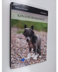 Kirjailijan Sini Lindroos käytetty kirja Flagstone pentuopas - Kiinanharjakoirat