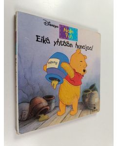 Kirjailijan Fernando Güell käytetty kirja Eikä yhtään hunajaa!