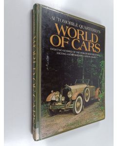 käytetty kirja Automobile quarterly's world of cars : over two hundred of the wordls most beautiful exiting and interesting cars in color