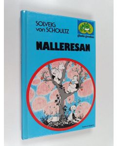 Kirjailijan Solveig von Schoultz käytetty kirja Nalleresan