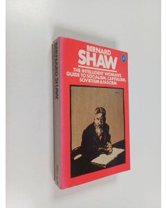 Kirjailijan Bernard Shaw käytetty kirja The Intelligent Woman's Guide to Socialism, Capitalism, Sovietism, and Fascism