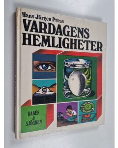 Kirjailijan Hans Jürgen Press käytetty kirja Vardagens hemligheter