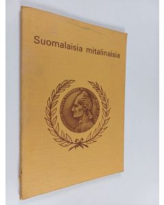 käytetty kirja Suomalaisia mitalinaisia