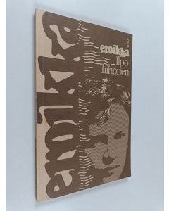 Kirjailijan Ilpo Tiihonen käytetty kirja Eroikka : runoja