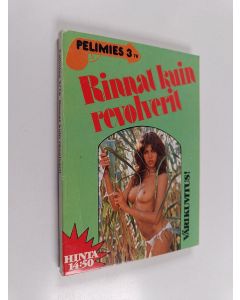 Kirjailijan Jo Ann Sheer käytetty kirja Rinnat kuin revolverit