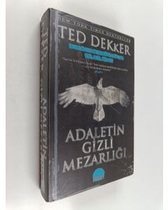 Kirjailijan Ted Dekker käytetty kirja Adaletin gizli mezarlığı