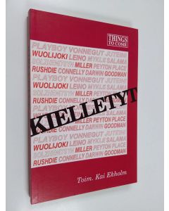 Tekijän Kai Ekholm  käytetty kirja Kielletyt