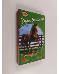 Kirjailijan Terri Farley käytetty kirja Dark Sunshine