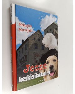 Kirjailijan Merja Jalo uusi kirja Jesse keskiaikakoira (UUDENVEROINEN)