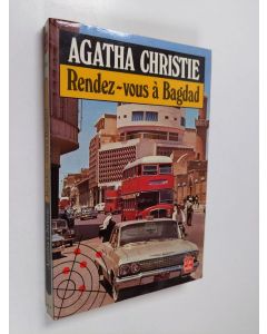 Kirjailijan Agatha Christie käytetty kirja Rendez-vous à Bagdad