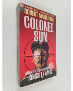 Kirjailijan Robert Markham käytetty kirja Colonel Sun