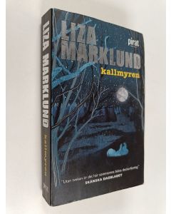 Kirjailijan Liza Marklund käytetty kirja Kallmyren
