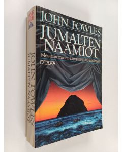 Kirjailijan John Fowles käytetty kirja Jumalten naamiot