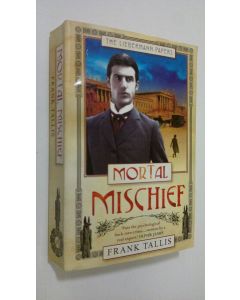 Kirjailijan Frank Tallis käytetty kirja Mortal Mischief