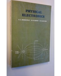 Kirjailijan C. L. Hemenway käytetty kirja Physical electronics