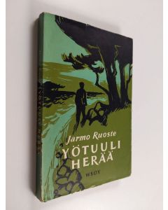 Kirjailijan Jarmo Ruoste käytetty kirja Yötuuli herää