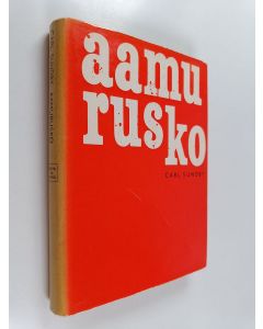 Kirjailijan Carl Sundby käytetty kirja Aamurusko