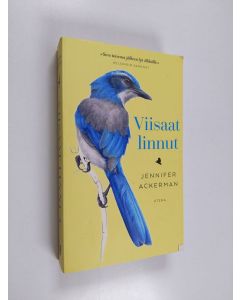 Kirjailijan Jennifer Ackerman käytetty kirja Viisaat linnut