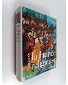 Kirjailijan Jacques Le Goff käytetty kirja Histoire de la France religieuse