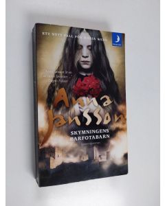 Kirjailijan Anna Jansson käytetty kirja Skymningens barfotabarn