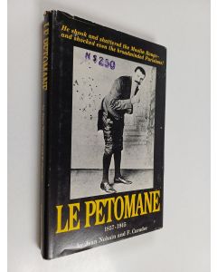 Kirjailijan Jean Nohain & François Caradec käytetty kirja Le Petomane 1857-1945