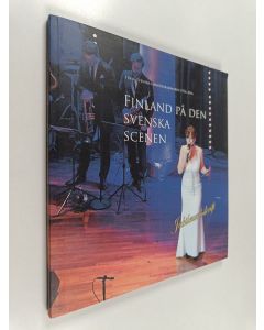 Kirjailijan Magnus Lindholm käytetty kirja Finland på den svenska scenen : Finsk-svenska handelskammaren 1936-2016 - Jubileumsskrift